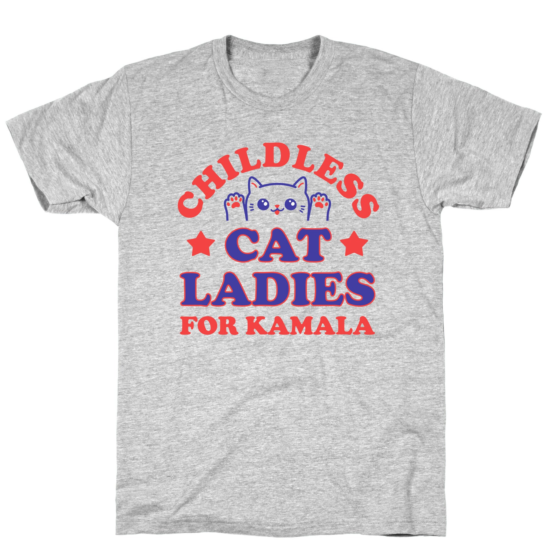 Childless Cat Ladies for Kamala T-Shirt