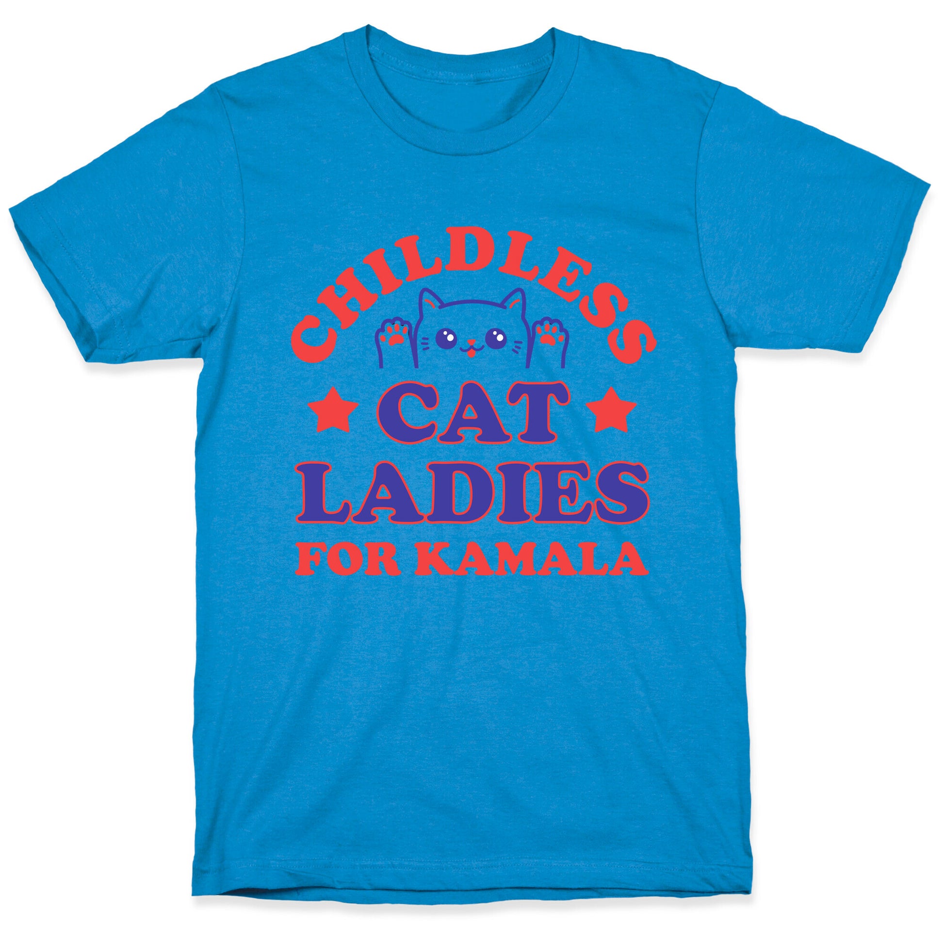 Childless Cat Ladies for Kamala T-Shirt