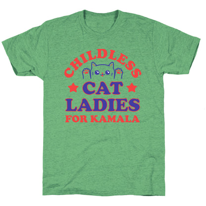 Childless Cat Ladies for Kamala Unisex Triblend Tee