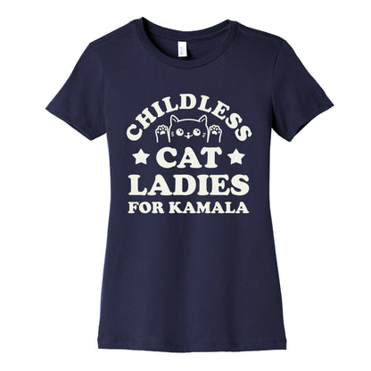 Childless Cat Ladies for Kamala Womens Cotton Tee