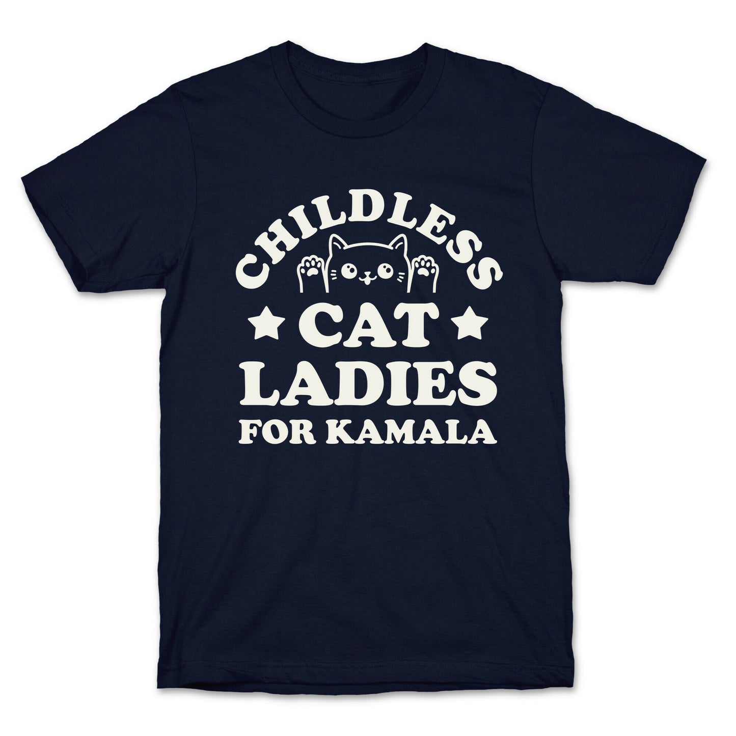 Childless Cat Ladies for Kamala T-Shirt