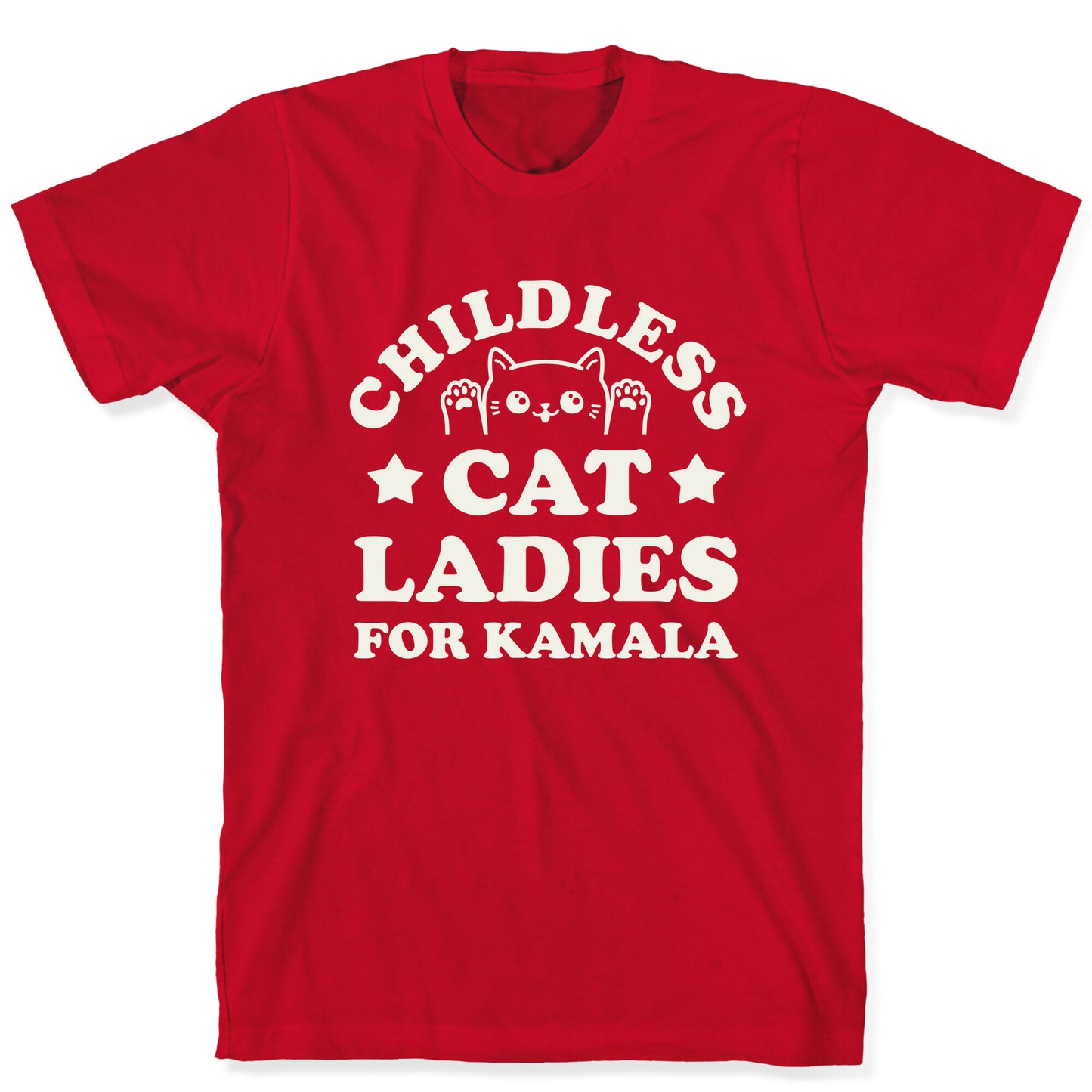 Childless Cat Ladies for Kamala T-Shirt