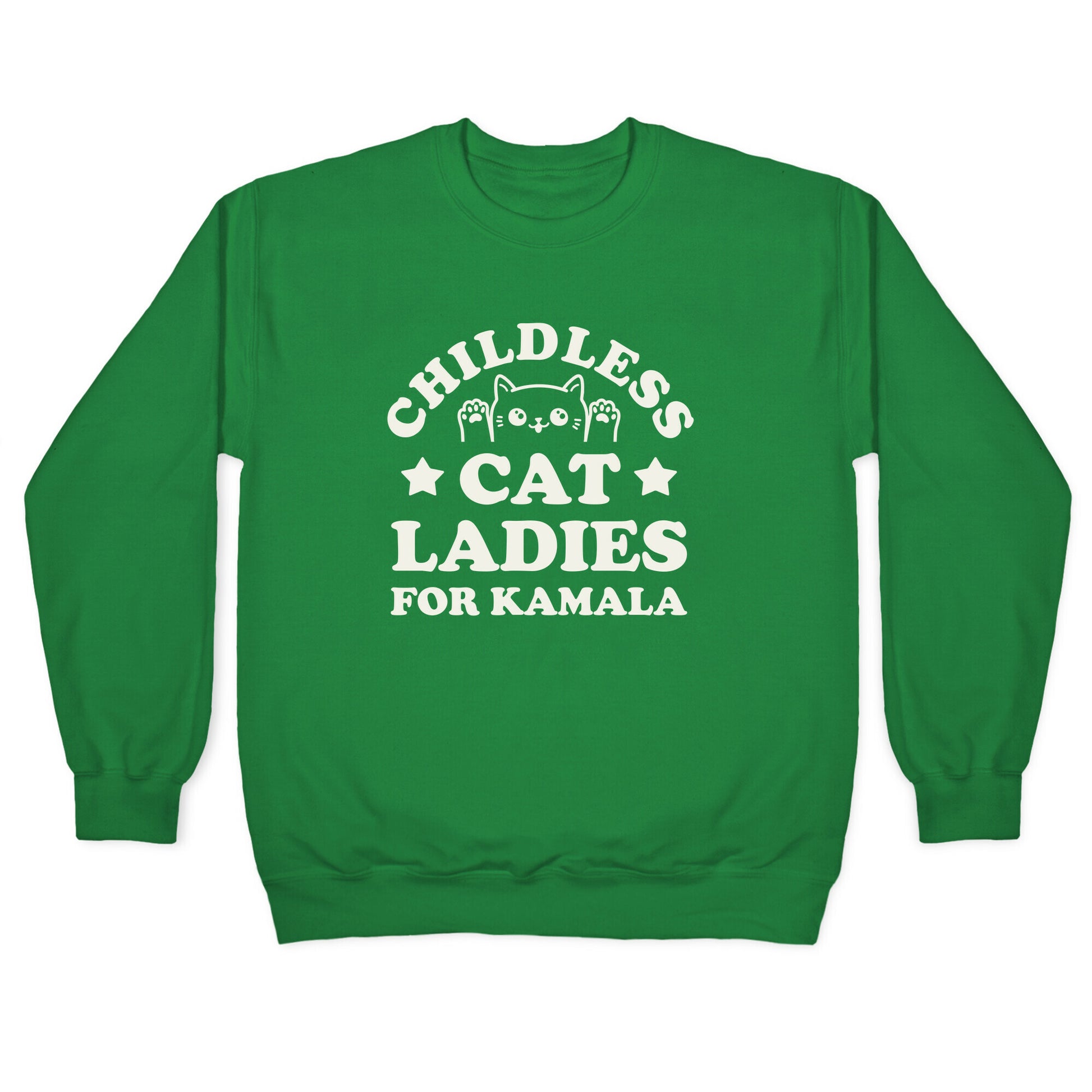 Childless Cat Ladies for Kamala Crewneck Sweatshirt