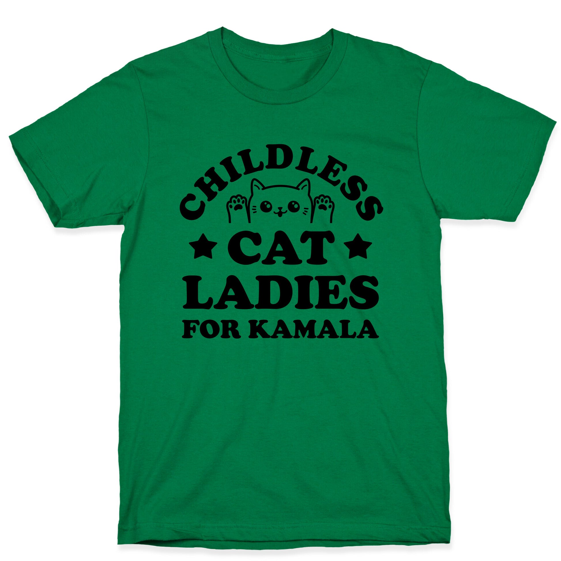 Childless Cat Ladies for Kamala T-Shirt