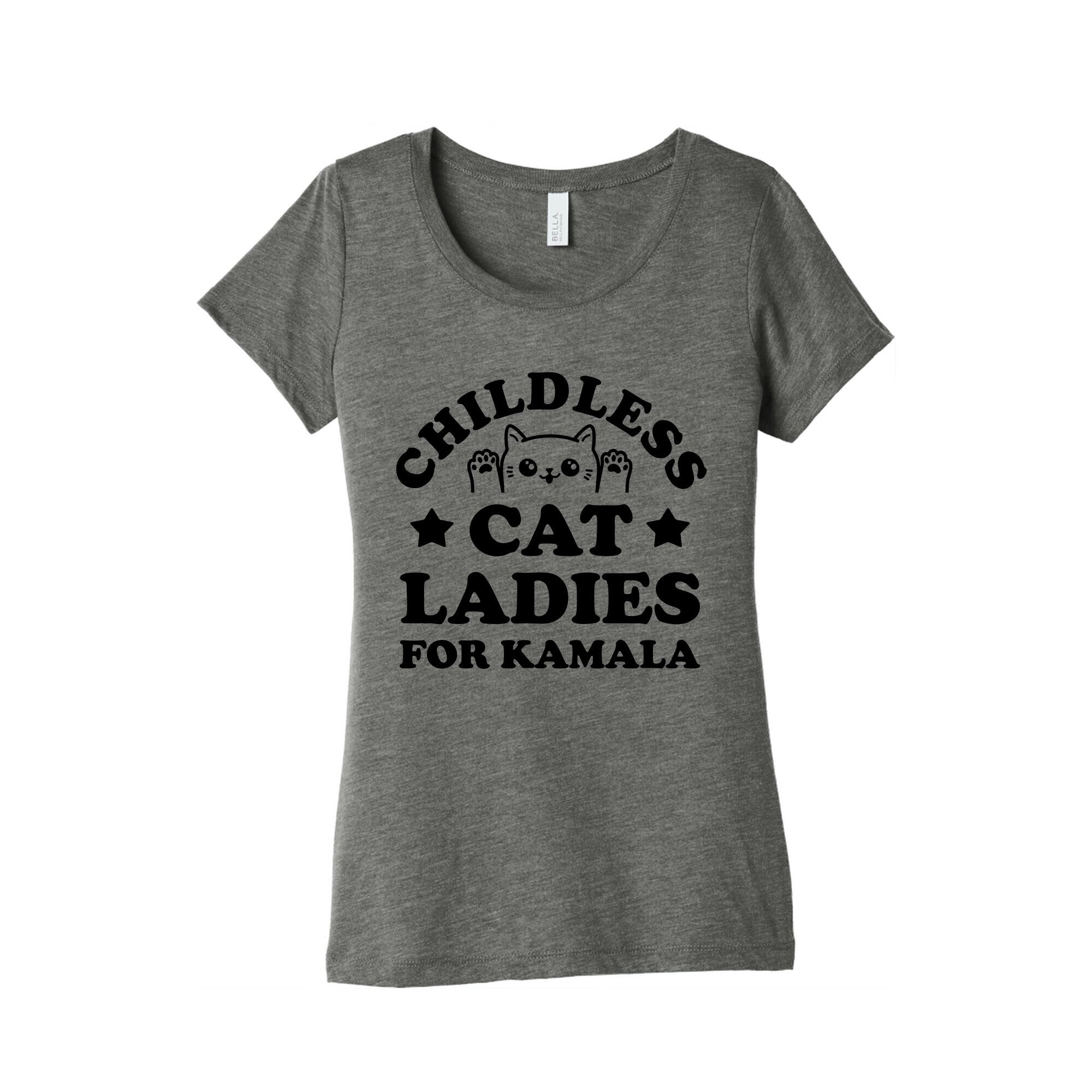 Childless Cat Ladies for Kamala Womens Triblend Tee