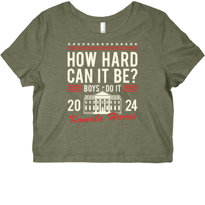 How Hard Can It Be? Kamala Harris 2024 Graphic Baby Tee