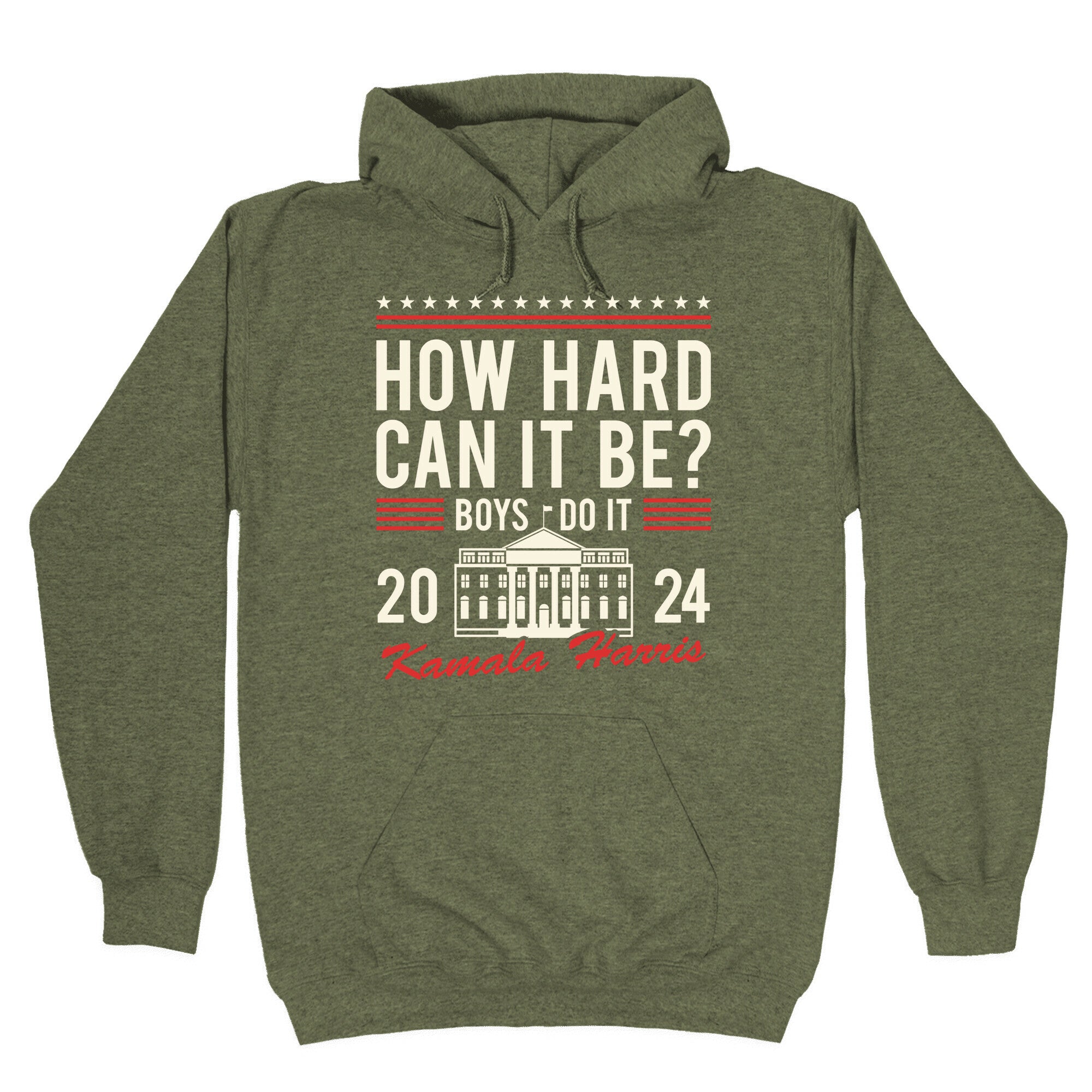 How Hard Can It Be? Kamala Harris 2024 Hoodie