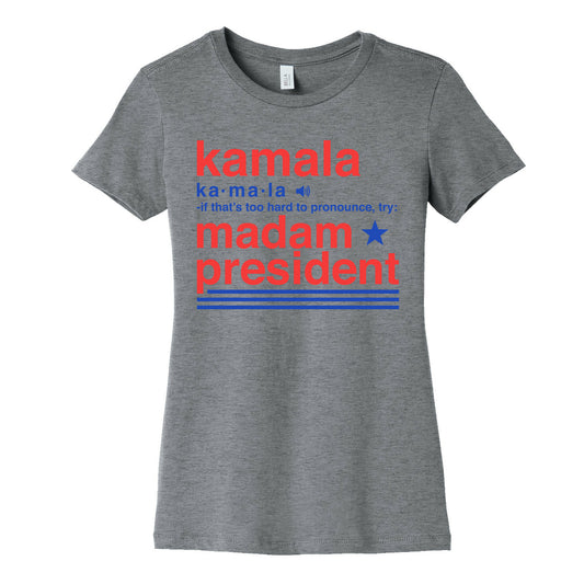 Kamala Harris Madam President Womens Cotton Tee