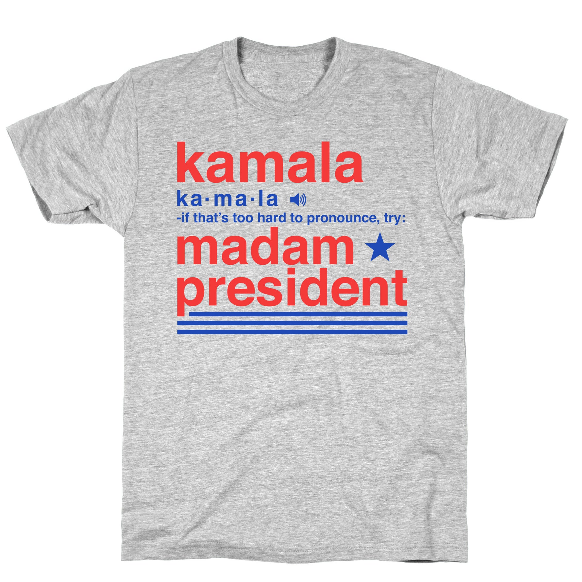 Kamala Harris Madam President T-Shirt