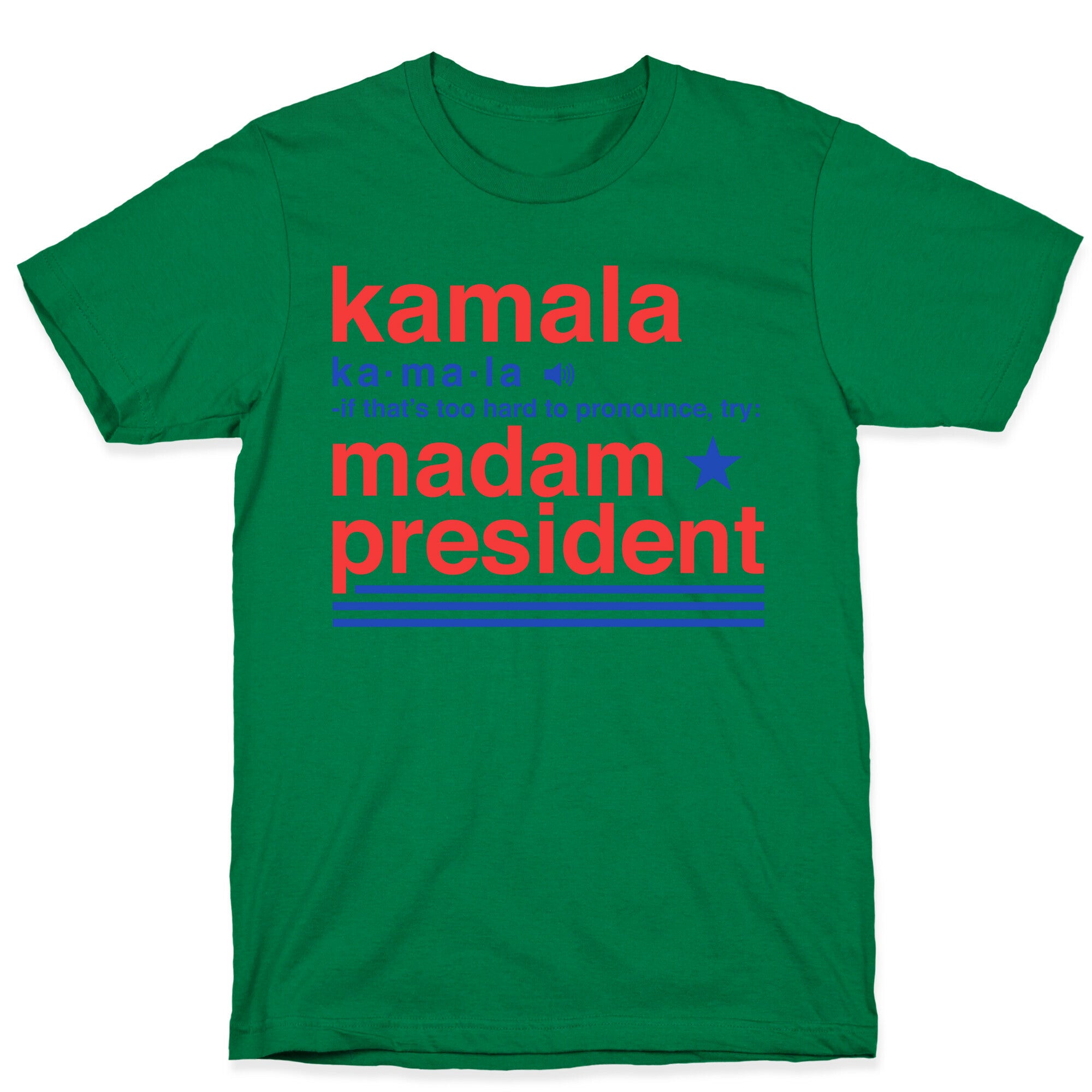 Kamala Harris Madam President T-Shirt