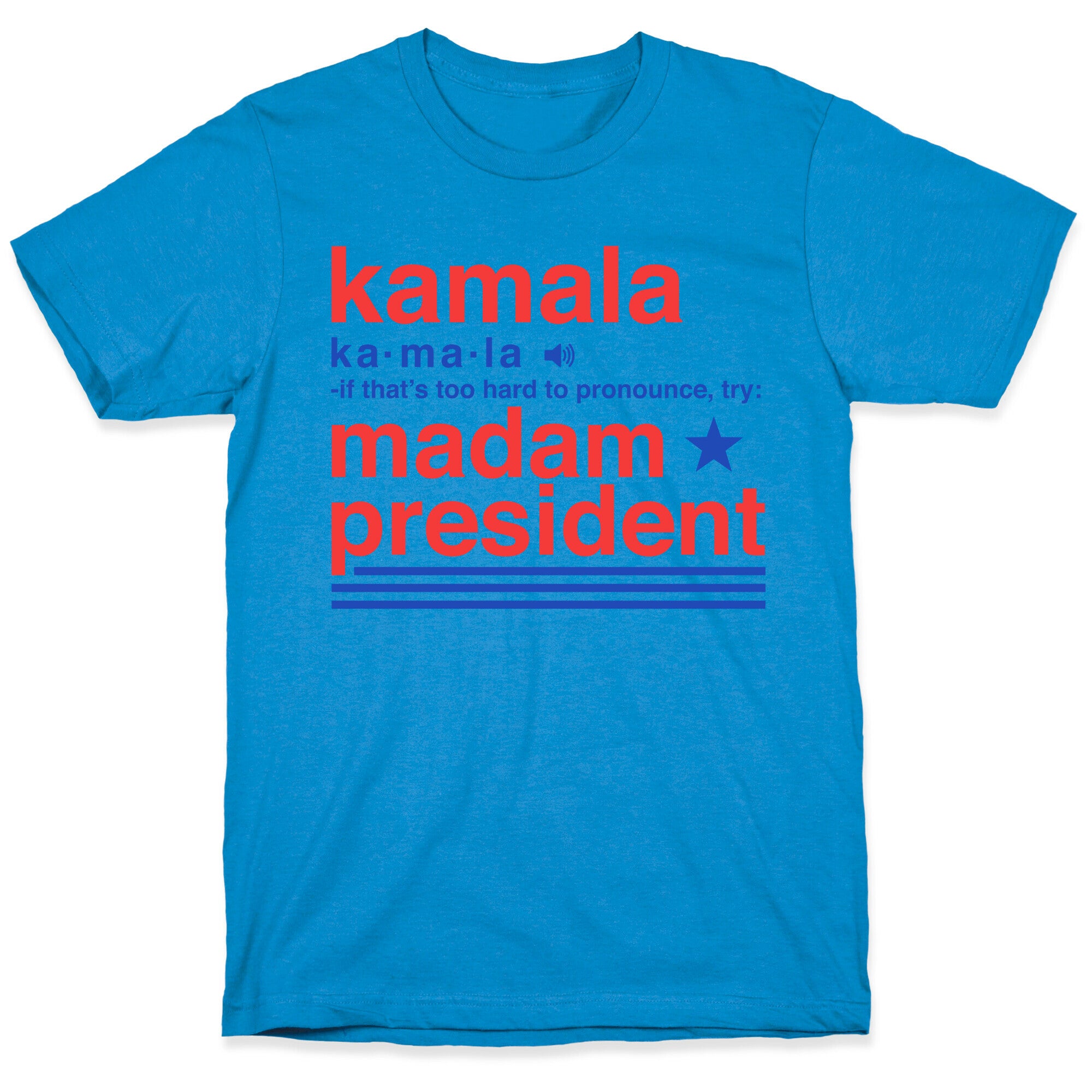 Kamala Harris Madam President T-Shirt