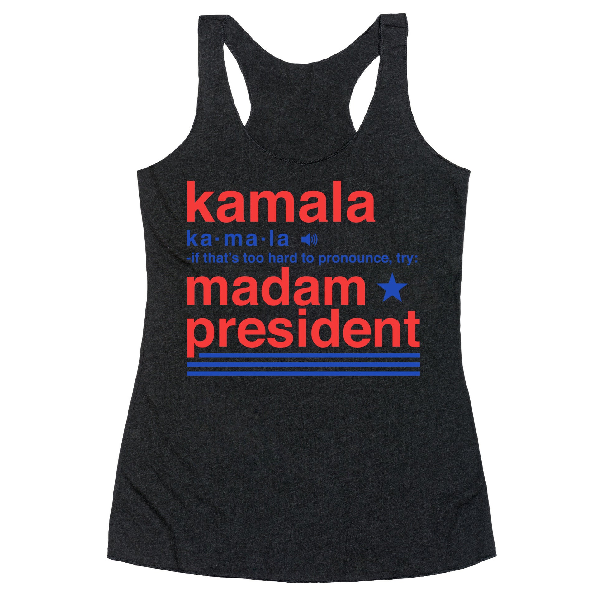 Kamala Harris Madam President Racerback Tank