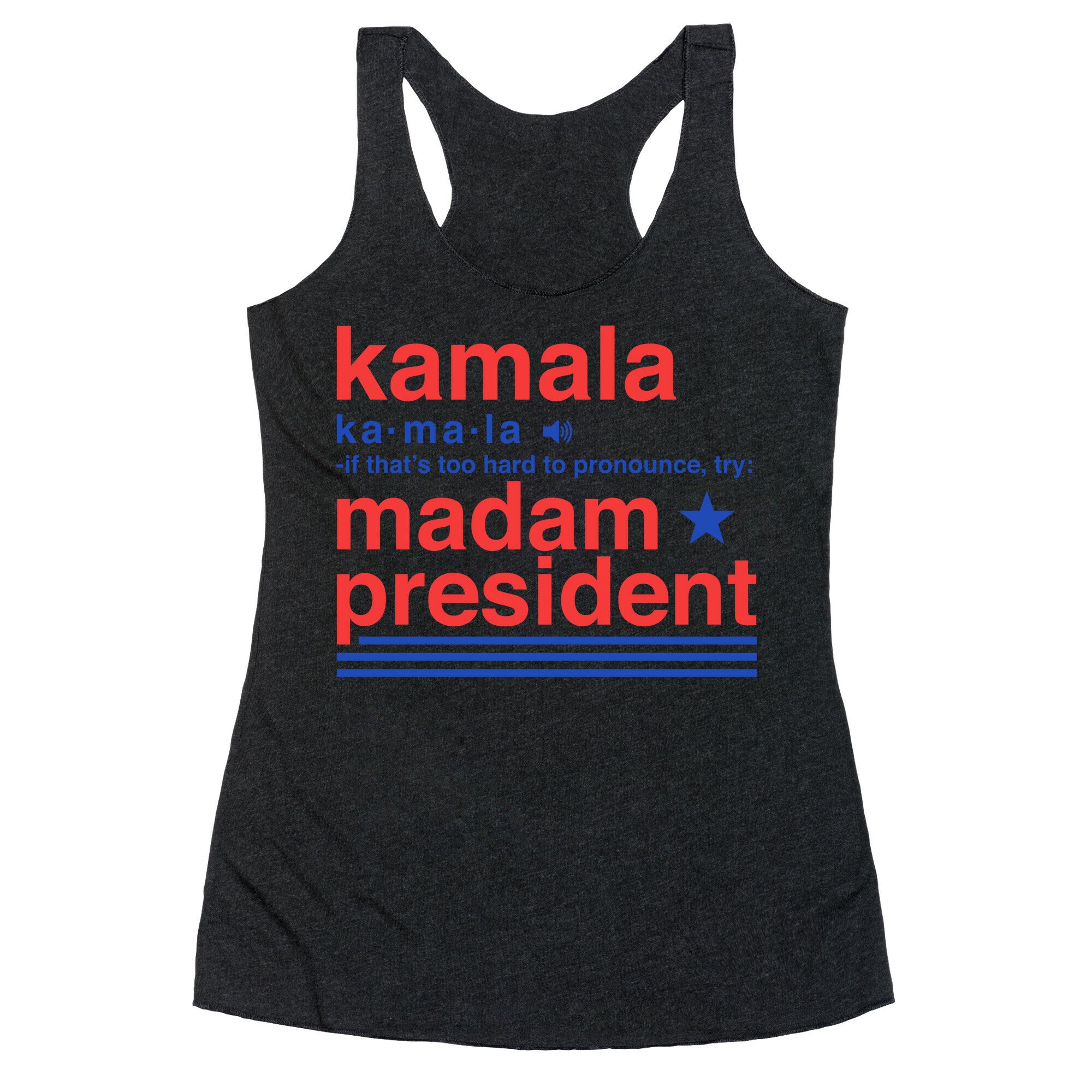 Kamala Harris Madam President Racerback Tank