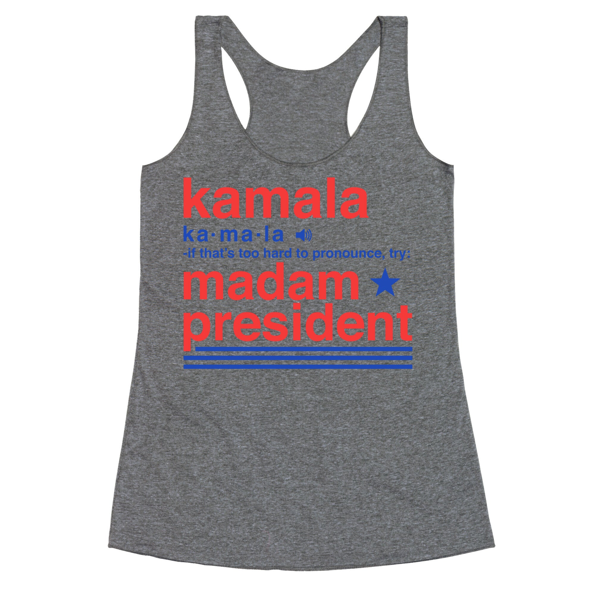Kamala Harris Madam President Racerback Tank