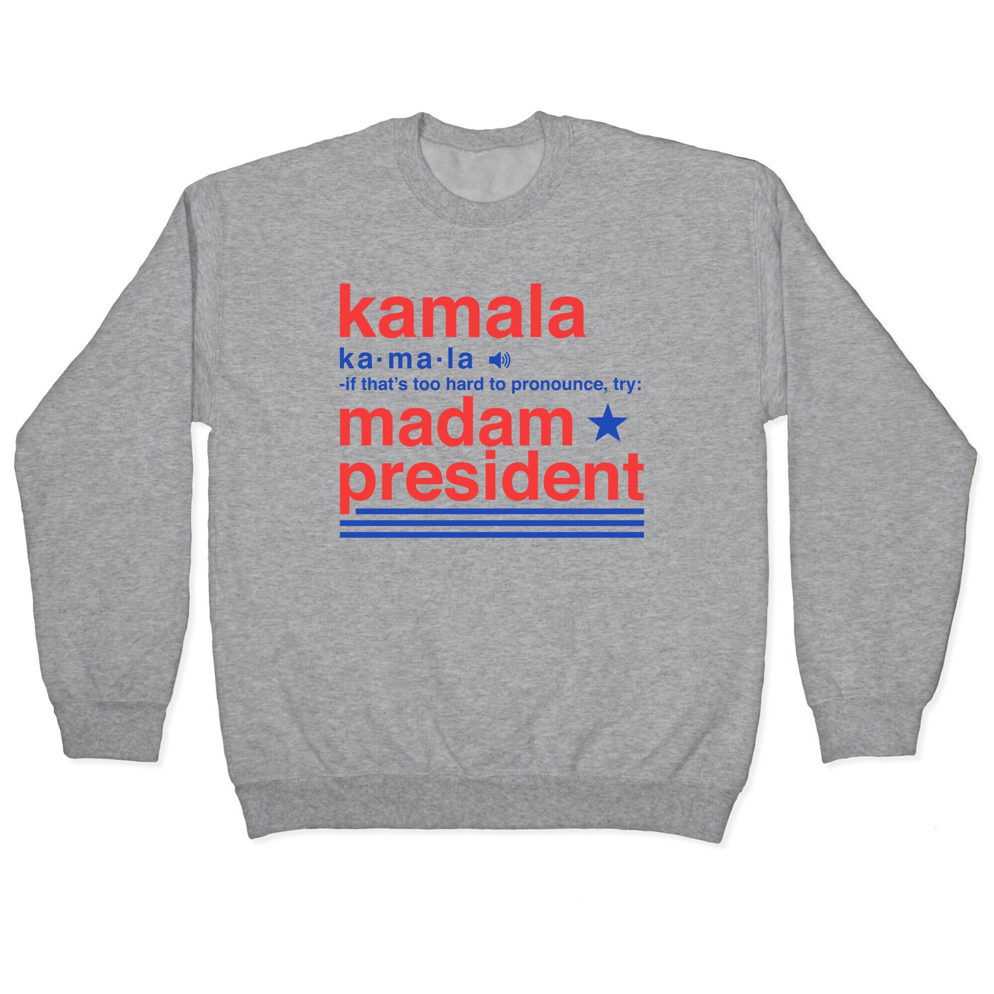 Kamala Harris Madam President Crewneck Sweatshirt