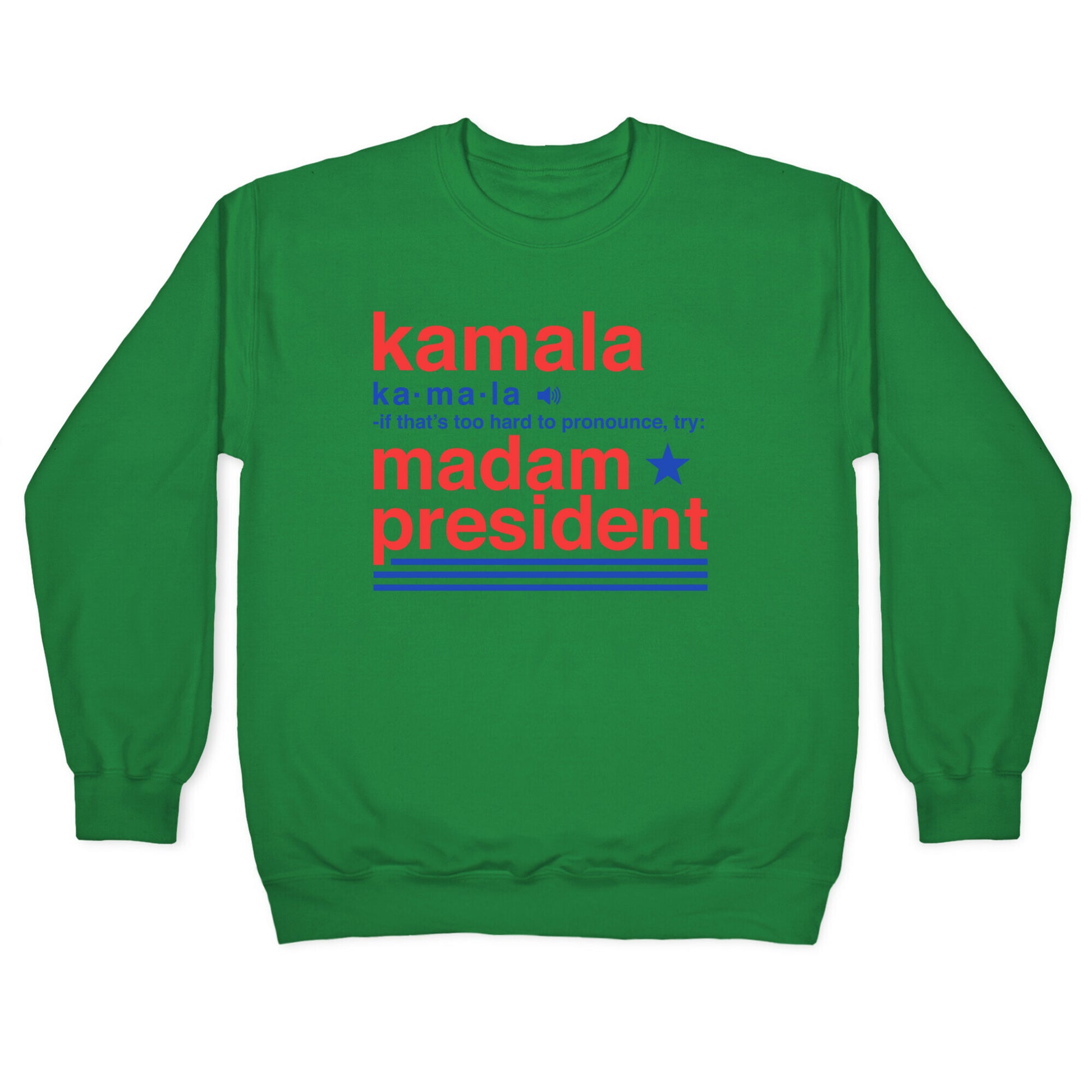Kamala Harris Madam President Crewneck Sweatshirt