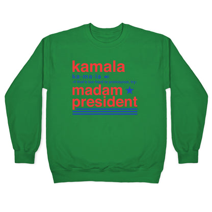 Kamala Harris Madam President Crewneck Sweatshirt