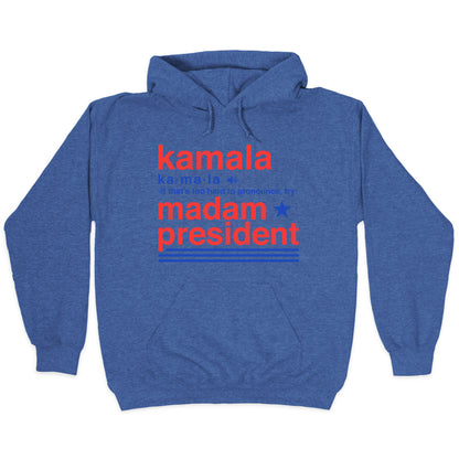 Kamala Harris Madam President Hoodie