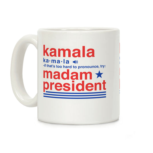Kamala Harris Madam President Coffee Mug