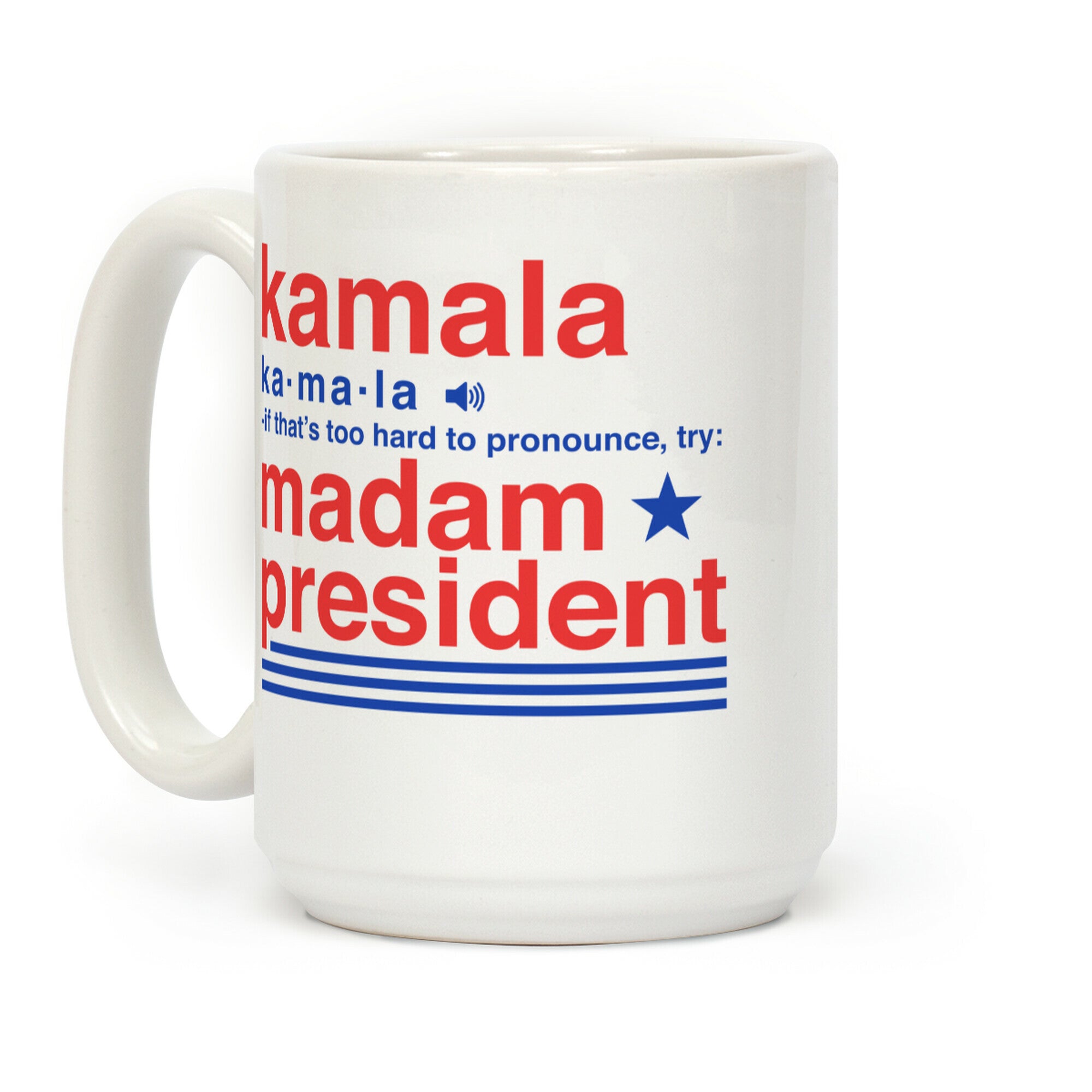 Kamala Harris Madam President Coffee Mug