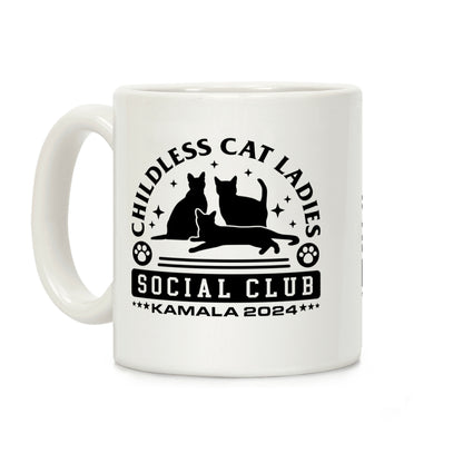 Childless Cat Ladies Social Club - Kamala 2024 Coffee Mug