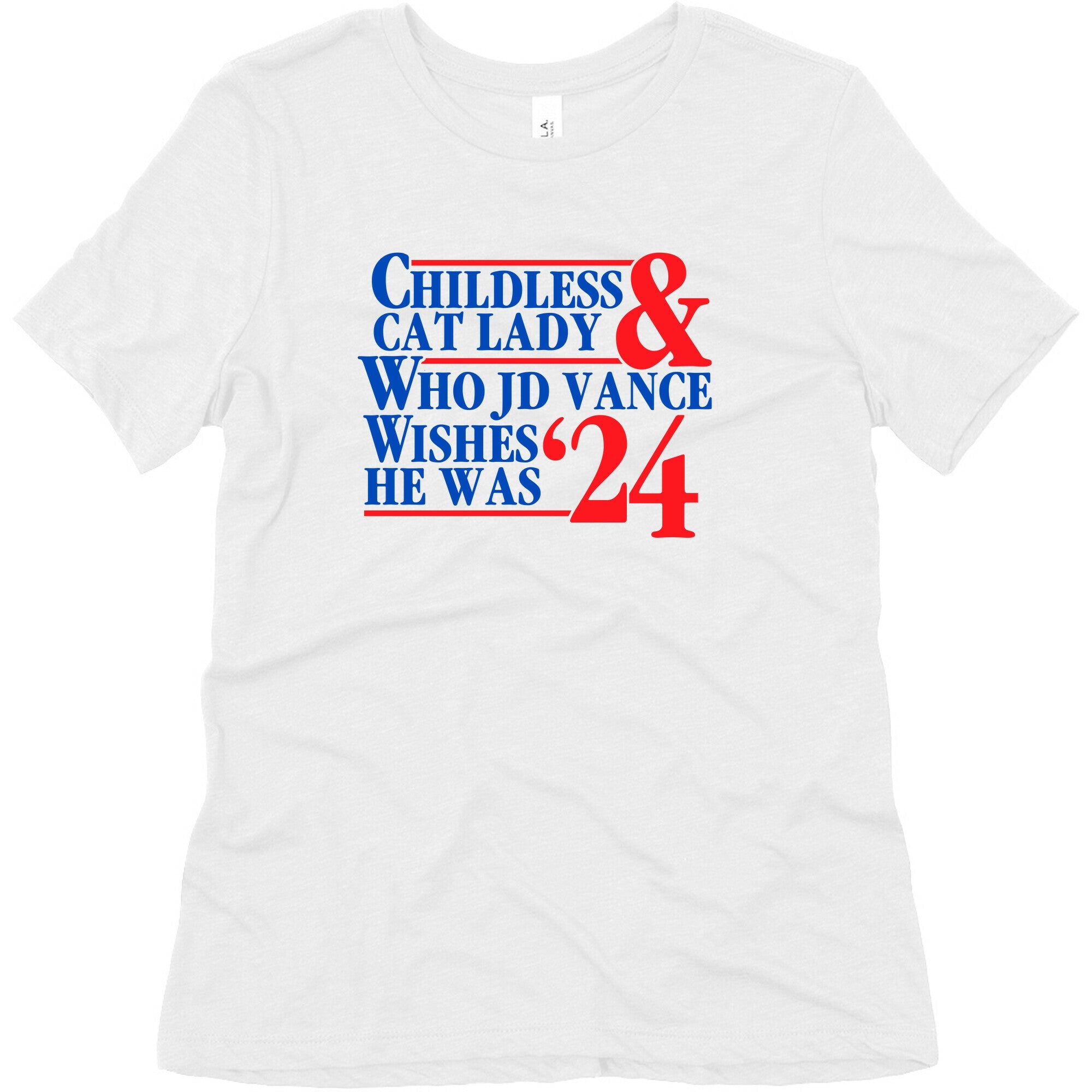 Childless Cat Lady Who JD Vance Wishes He Was Blue Womens Triblend Tee