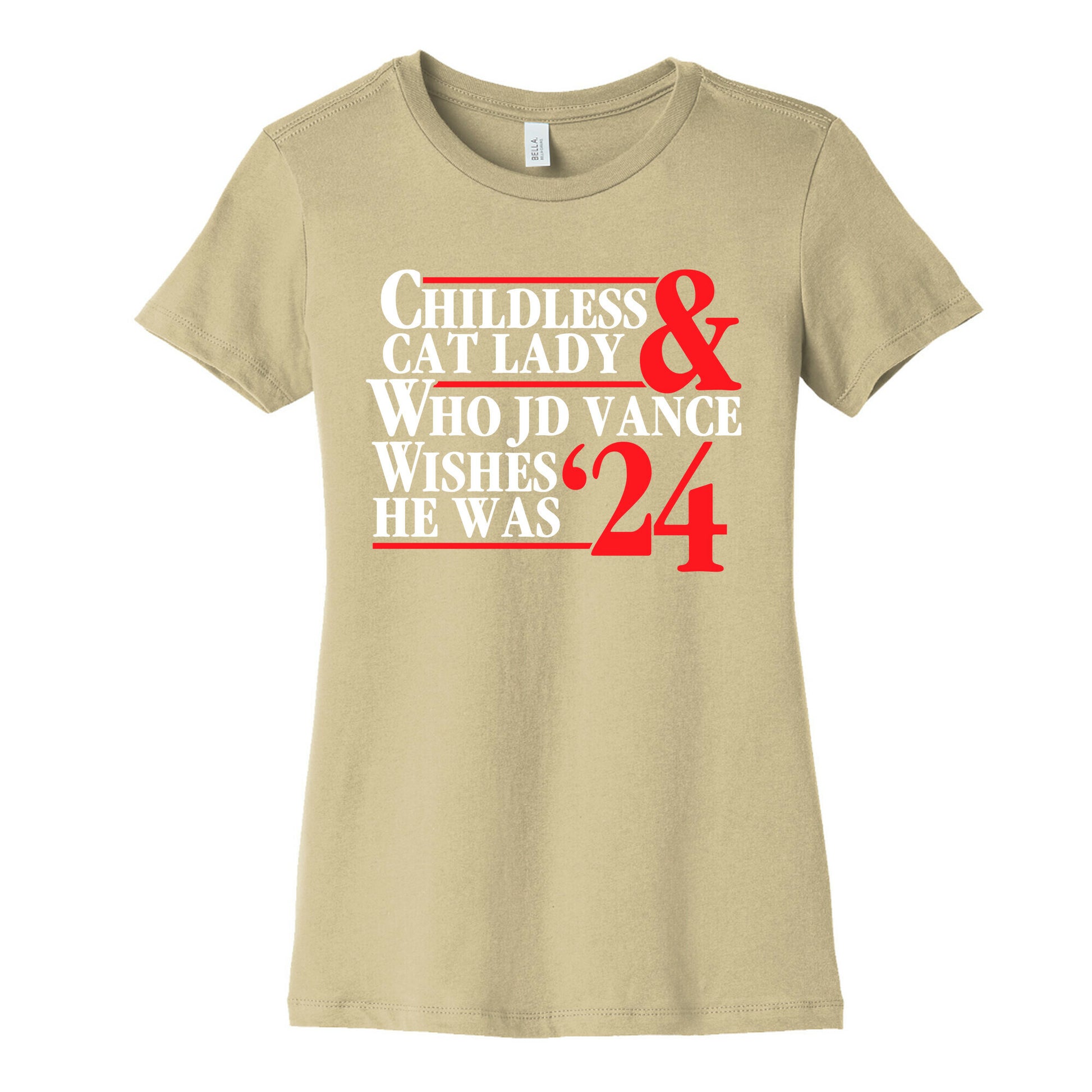 Childless Cat Lady Who JD Vance Wishes He Was Blue White Womens Cotton Tee