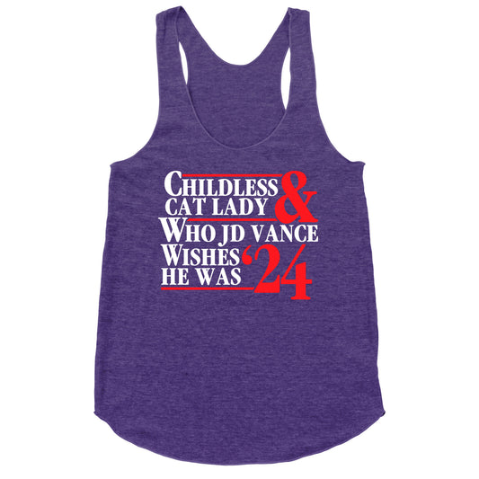 Childless Cat Lady Who JD Vance Wishes He Was Blue White Racerback Tank