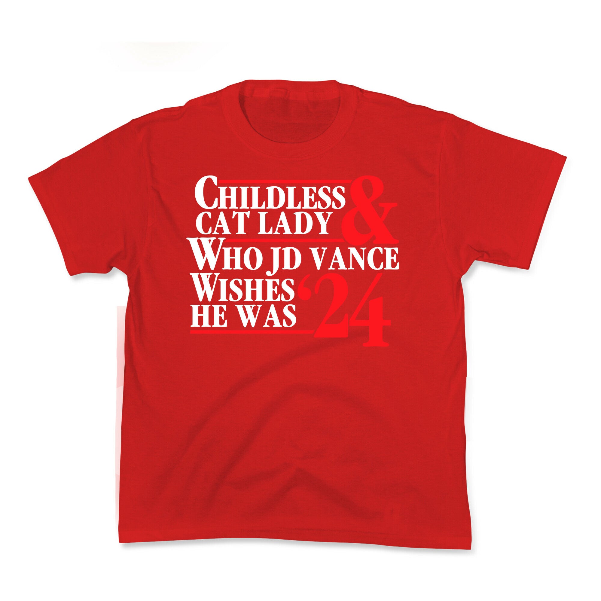 Childless Cat Lady Who JD Vance Wishes He Was Blue White Kids Tee