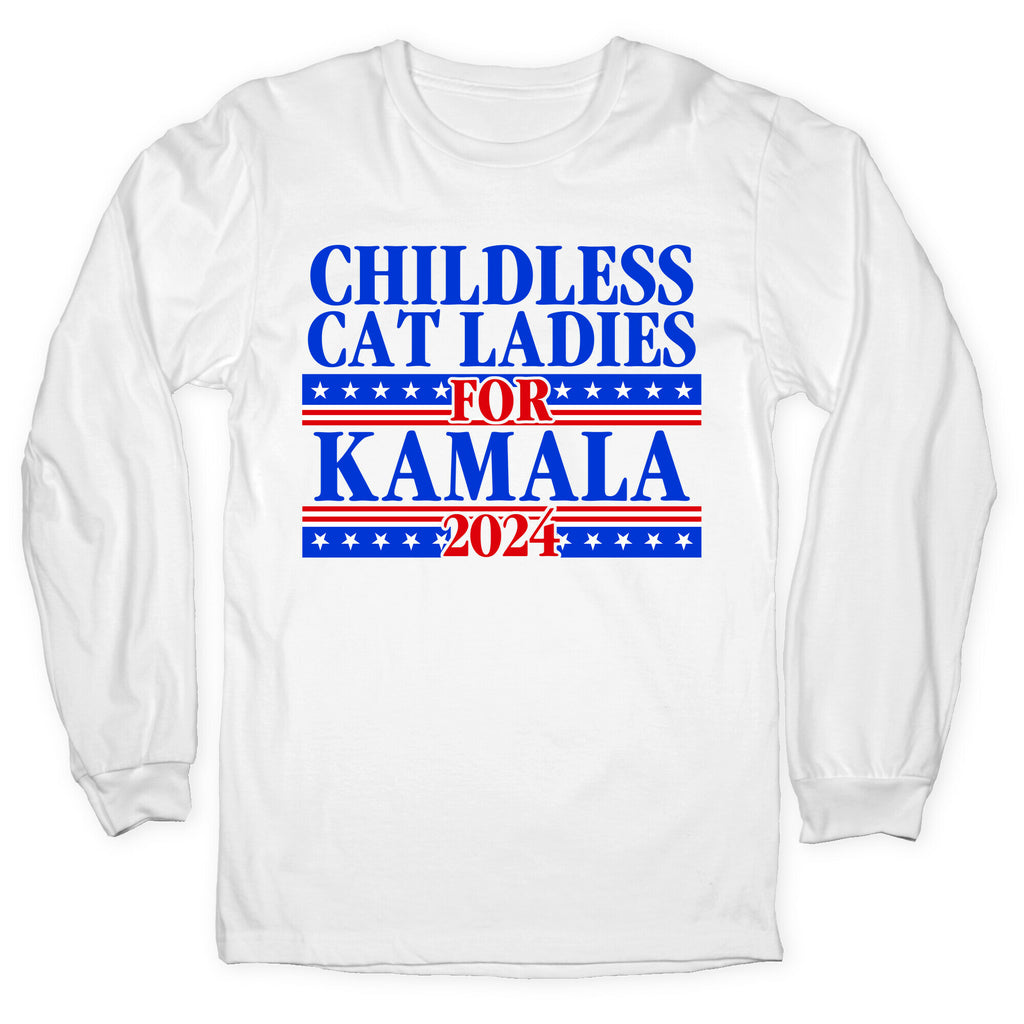 Patriotic Childless Cat Ladies for Kamala Longsleeve Tee