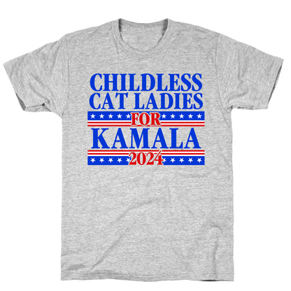 Patriotic Childless Cat Ladies for Kamala T-Shirt