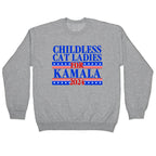 Patriotic Childless Cat Ladies for Kamala Crewneck Sweatshirt