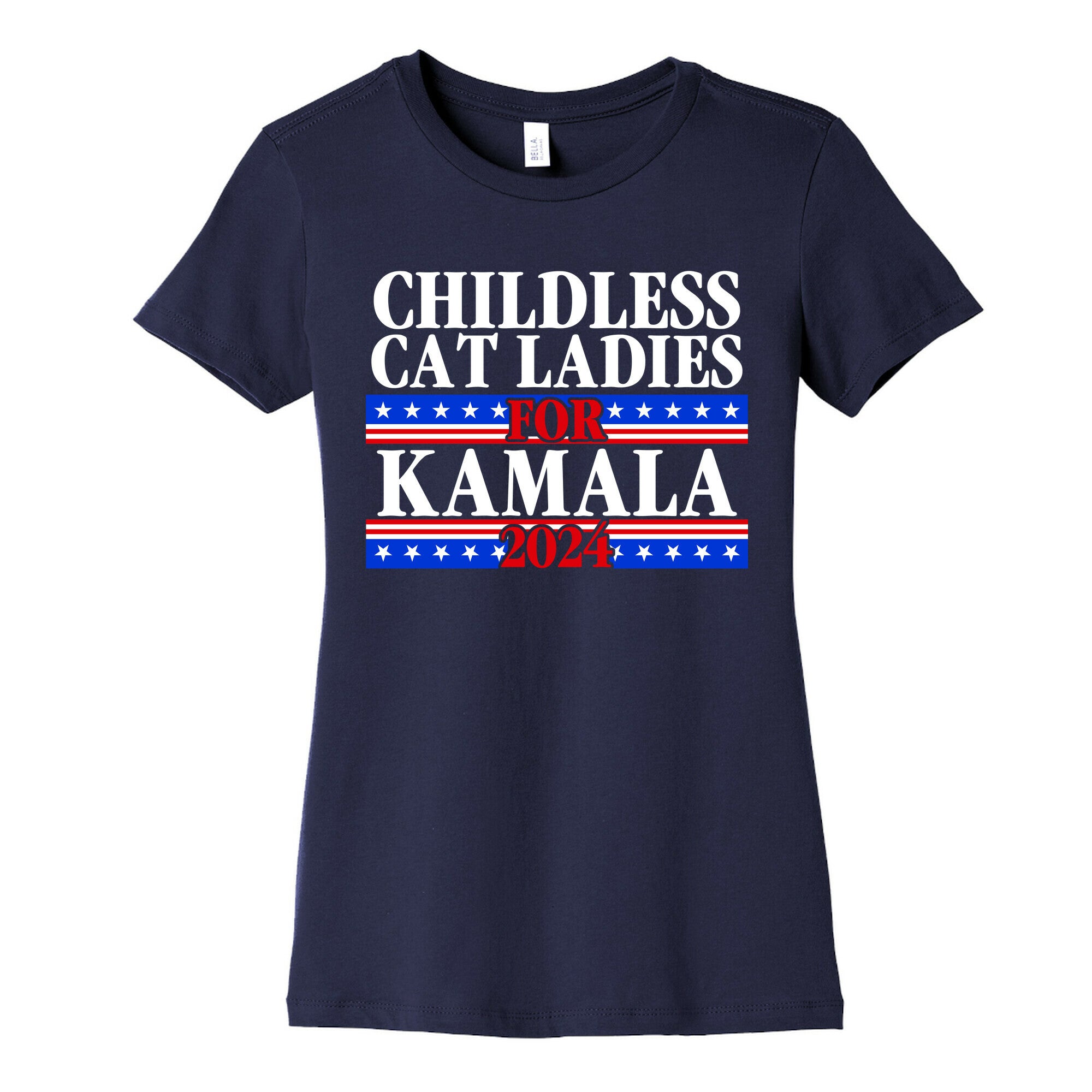 Patriotic Childless Cat Ladies for Kamala Womens Cotton Tee