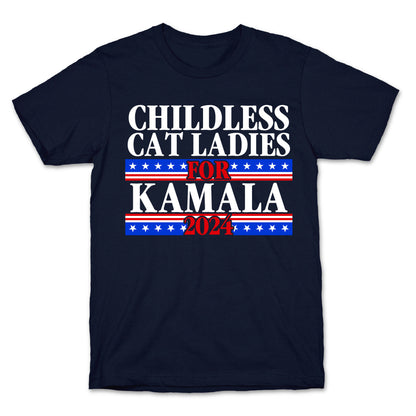 Patriotic Childless Cat Ladies for Kamala T-Shirt