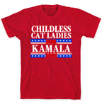Patriotic Childless Cat Ladies for Kamala T-Shirt