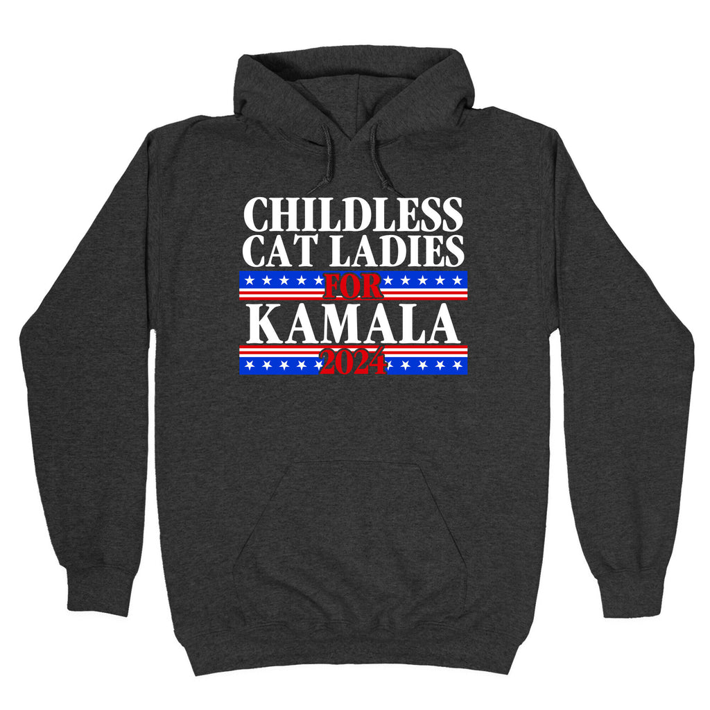 Patriotic Childless Cat Ladies for Kamala Hoodie