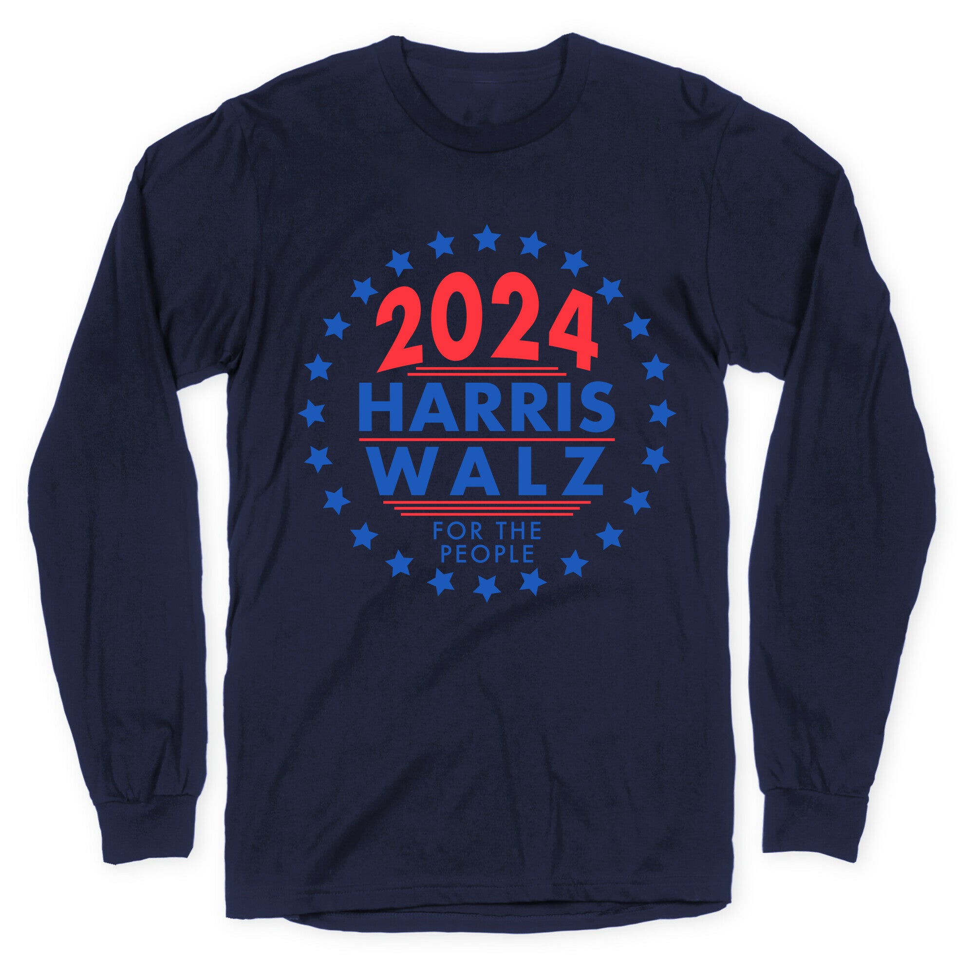 2024 Harris Walz For The People Longsleeve Tee