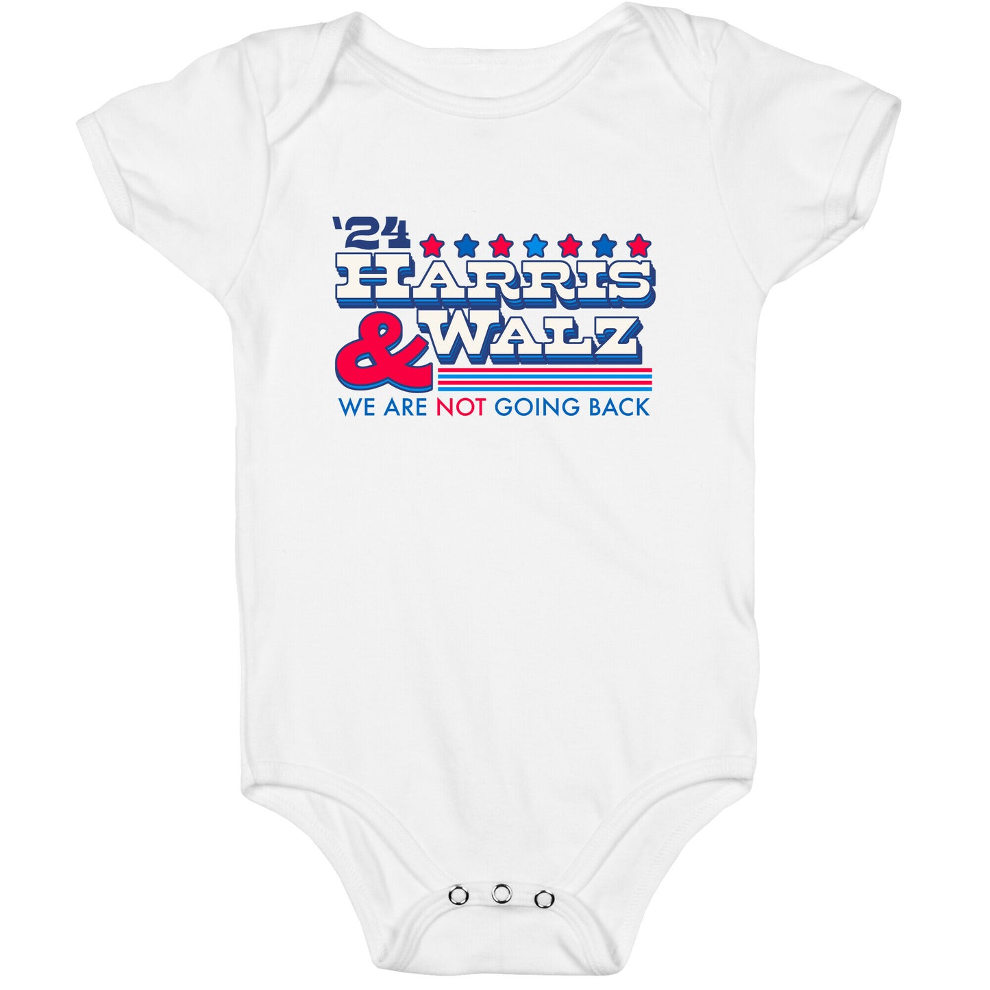 Harris and Walz 2024 We are NOT Going Back Baby One-Piece