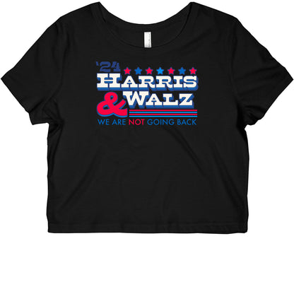 Harris and Walz 2024 We are NOT Going Back Graphic Baby Tee