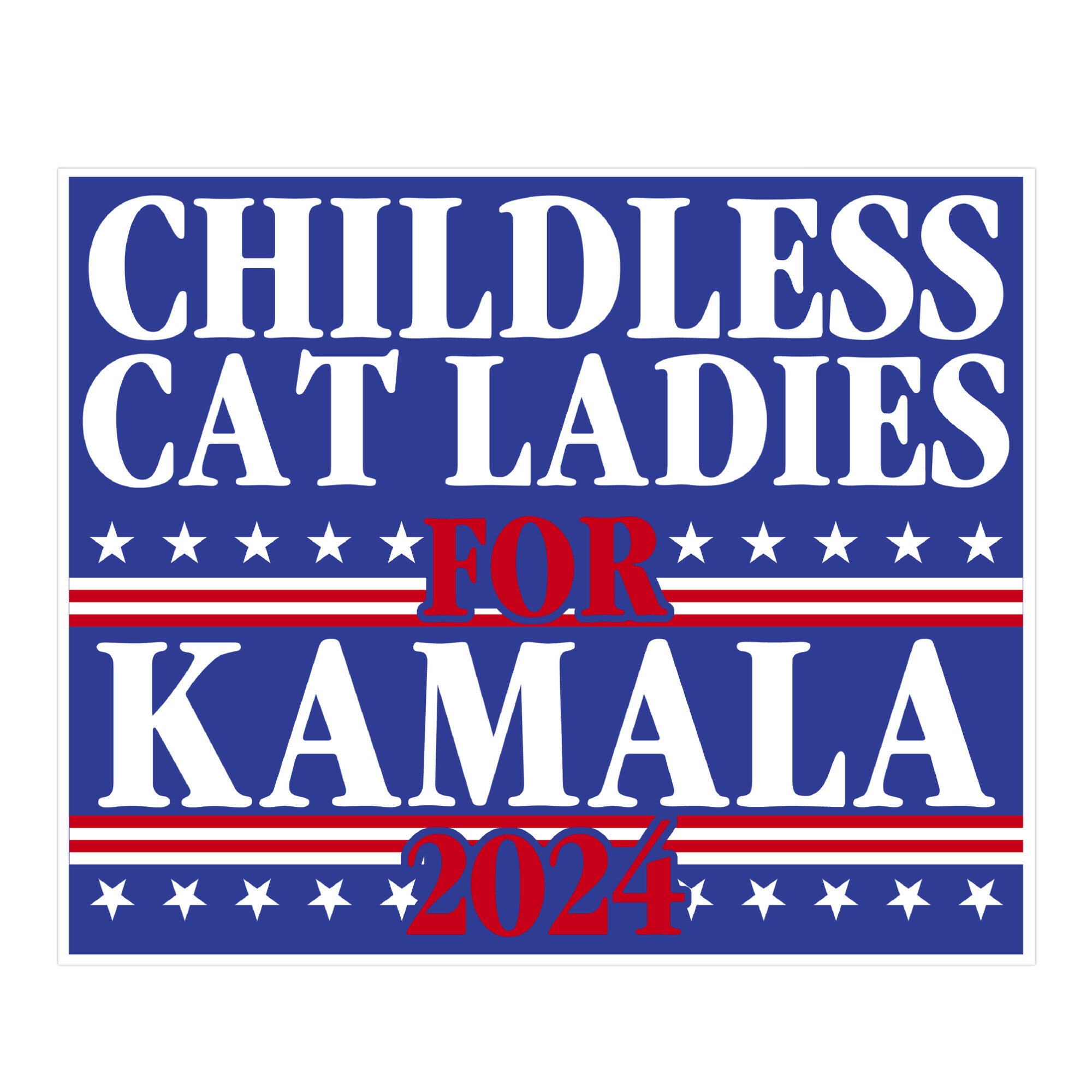Patriotic Childless Cat Ladies for Kamala Sticker