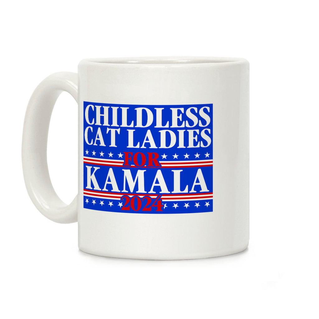 Patriotic Childless Cat Ladies for Kamala Coffee Mug