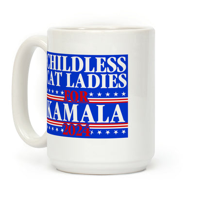 Patriotic Childless Cat Ladies for Kamala Coffee Mug