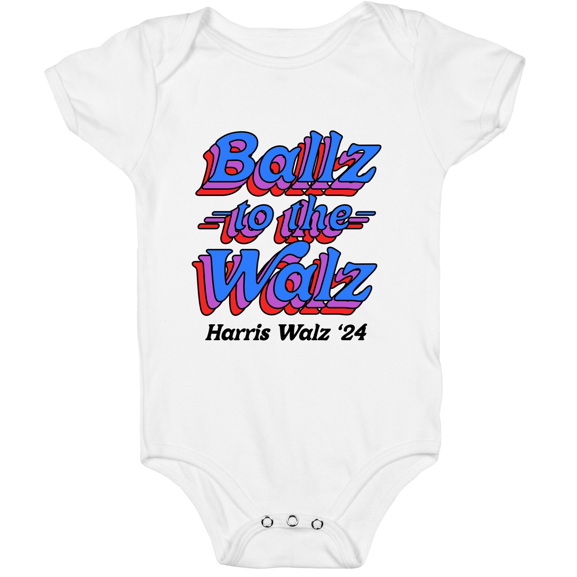 Ballz to the Walz (Harris Walz 2024) Baby One-Piece