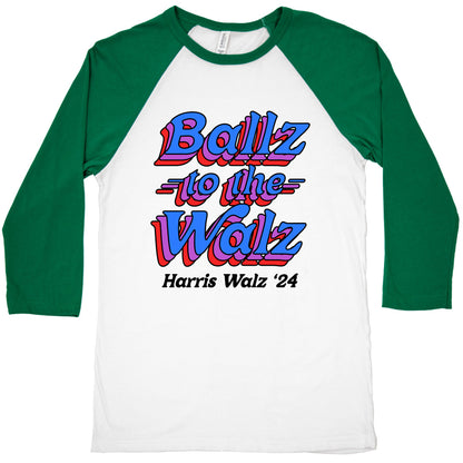 Ballz to the Walz (Harris Walz 2024) Baseball Tee