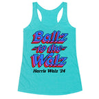 Ballz to the Walz (Harris Walz 2024) Racerback Tank