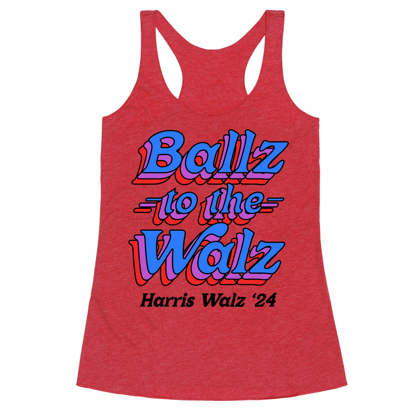Ballz to the Walz (Harris Walz 2024) Racerback Tank
