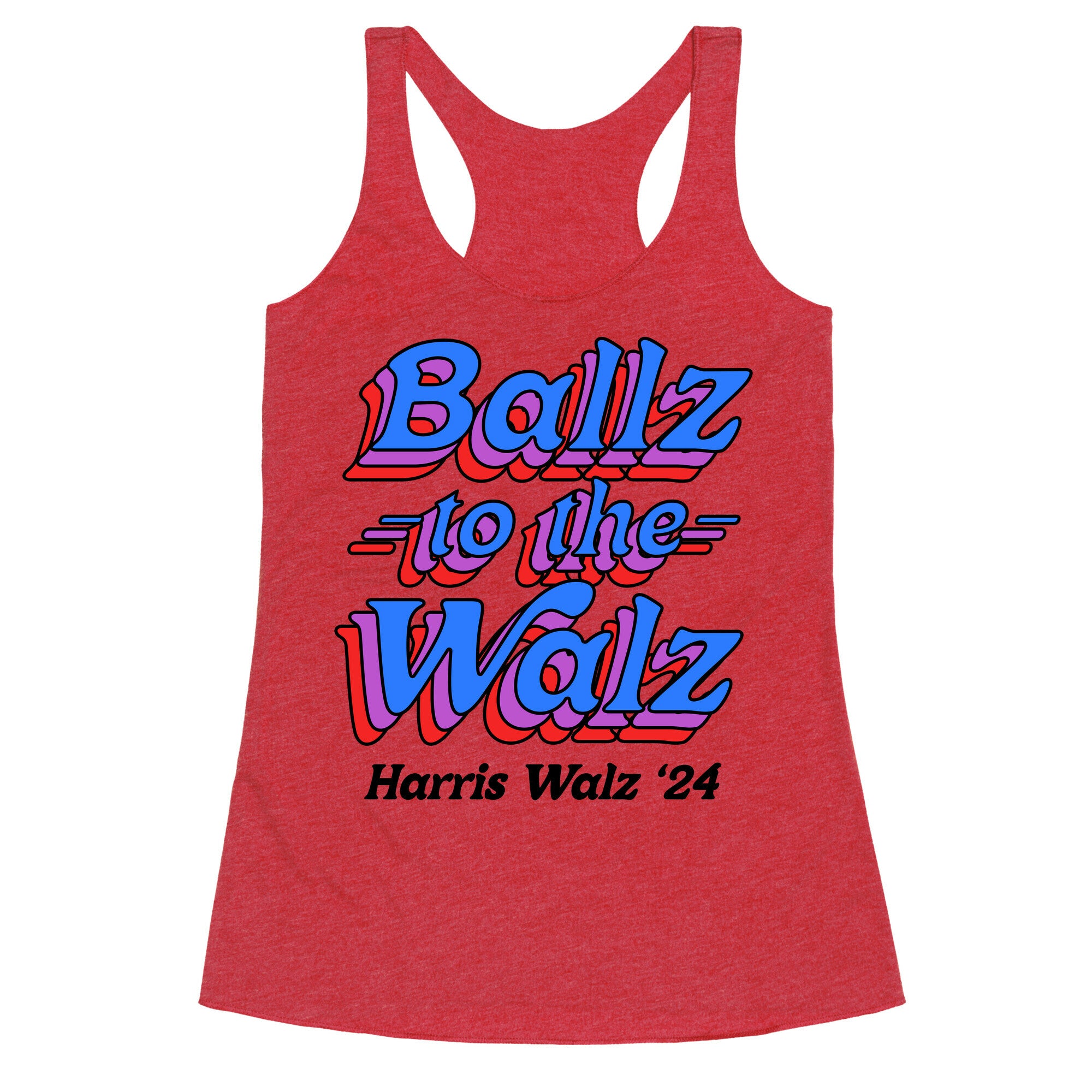 Ballz to the Walz (Harris Walz 2024) Racerback Tank