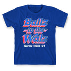 Ballz to the Walz (Harris Walz 2024) T-Shirt