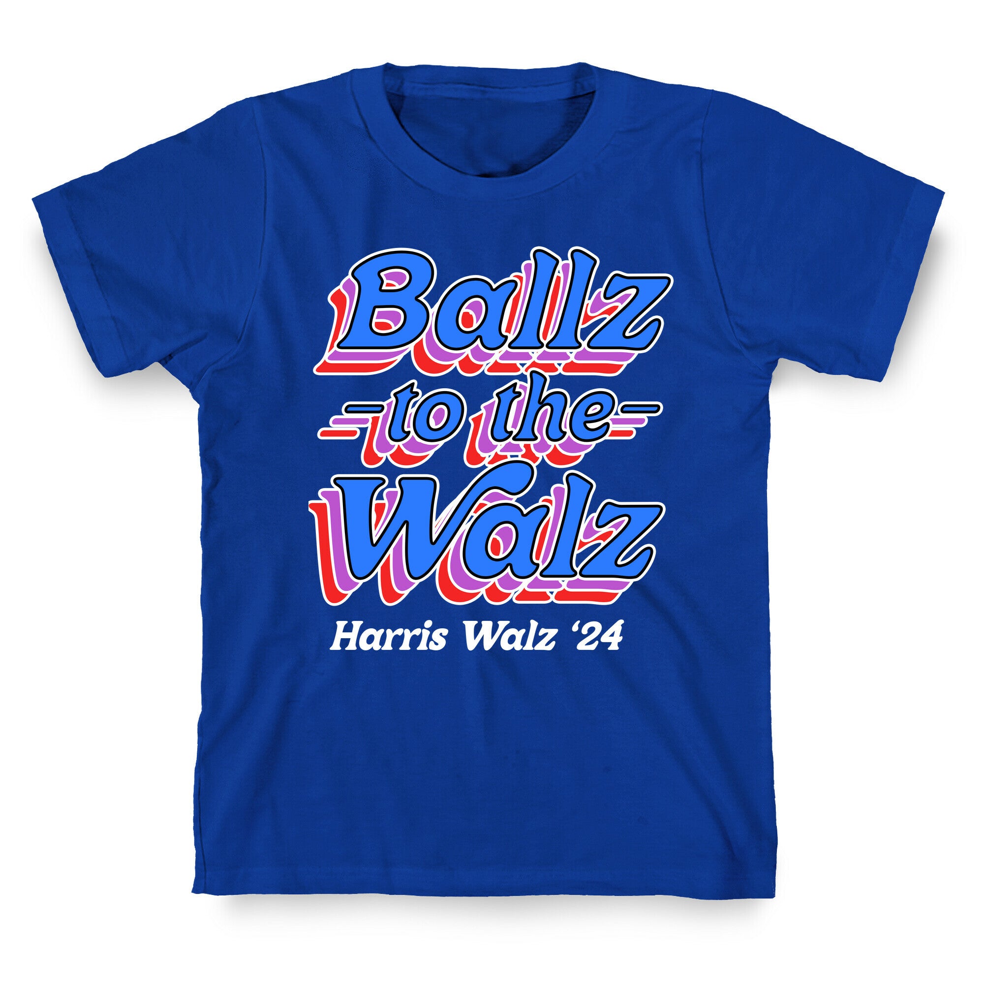 Ballz to the Walz (Harris Walz 2024) T-Shirt