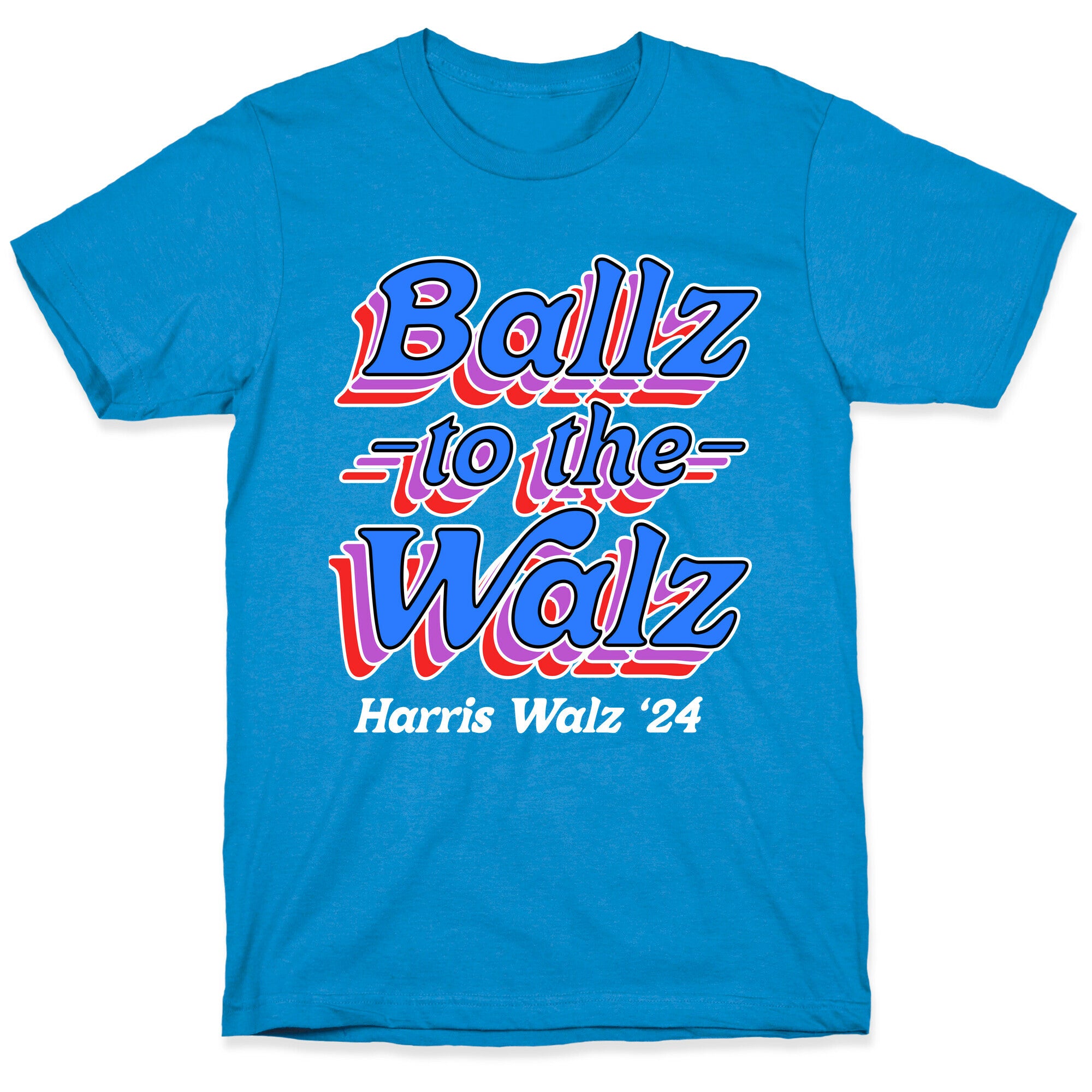 Ballz to the Walz (Harris Walz 2024) T-Shirt